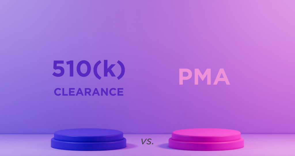 510(k) Clearance vs. PMA